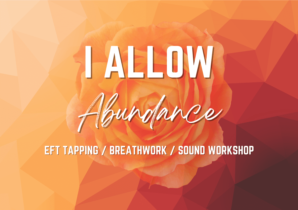 I Allow Abundance: Eft Tapping, Breathwork, Sound Experience at 3rd Eye in Austin