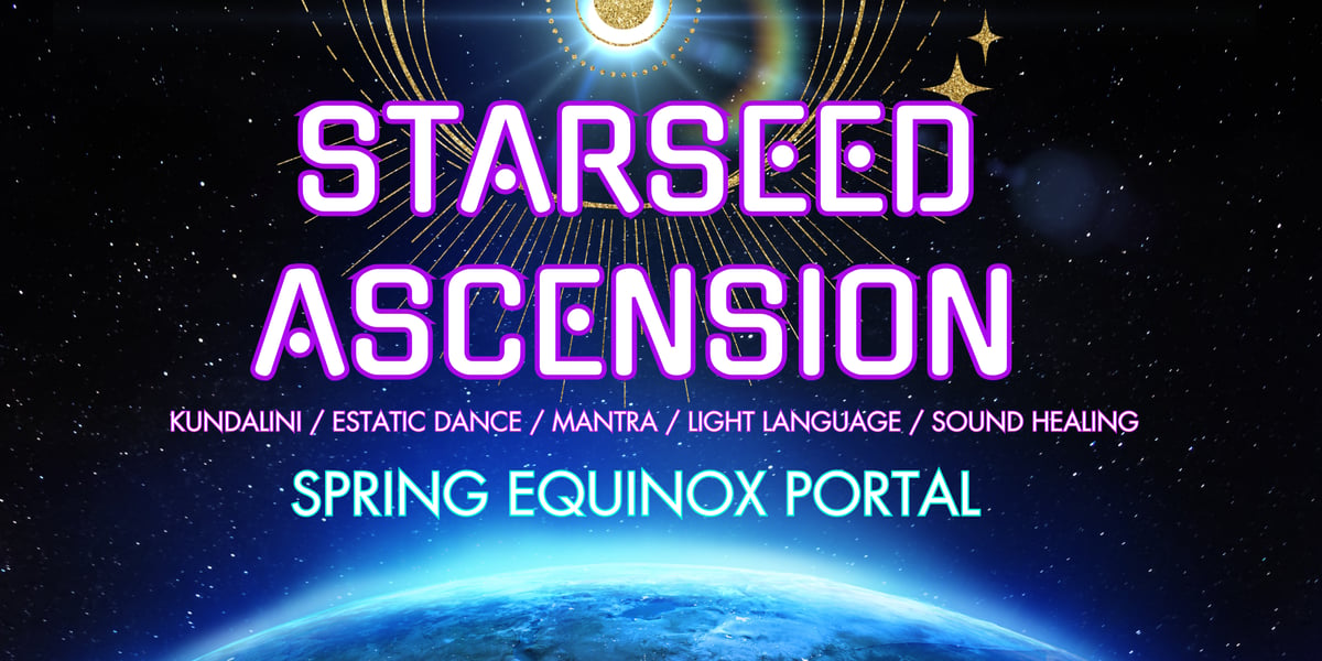 Spring Equinox Portal: Starseed Ascension 3/22 at 3rd Eye in Austin