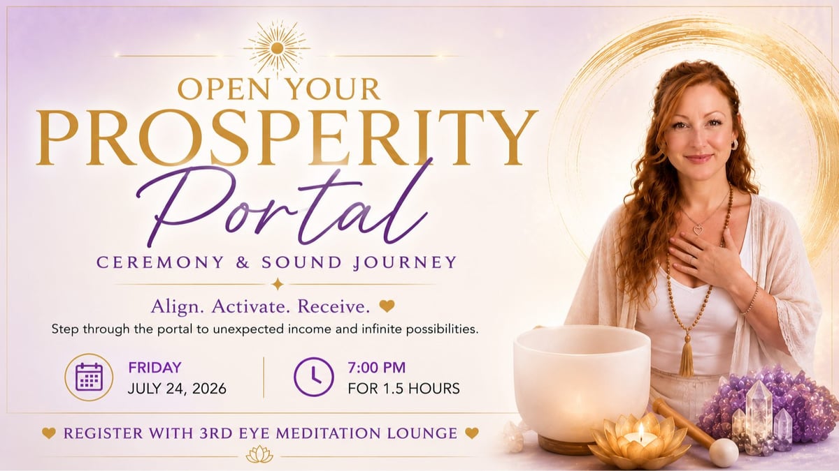 Open Your Prosperity Portal at 3rd Eye in Austin