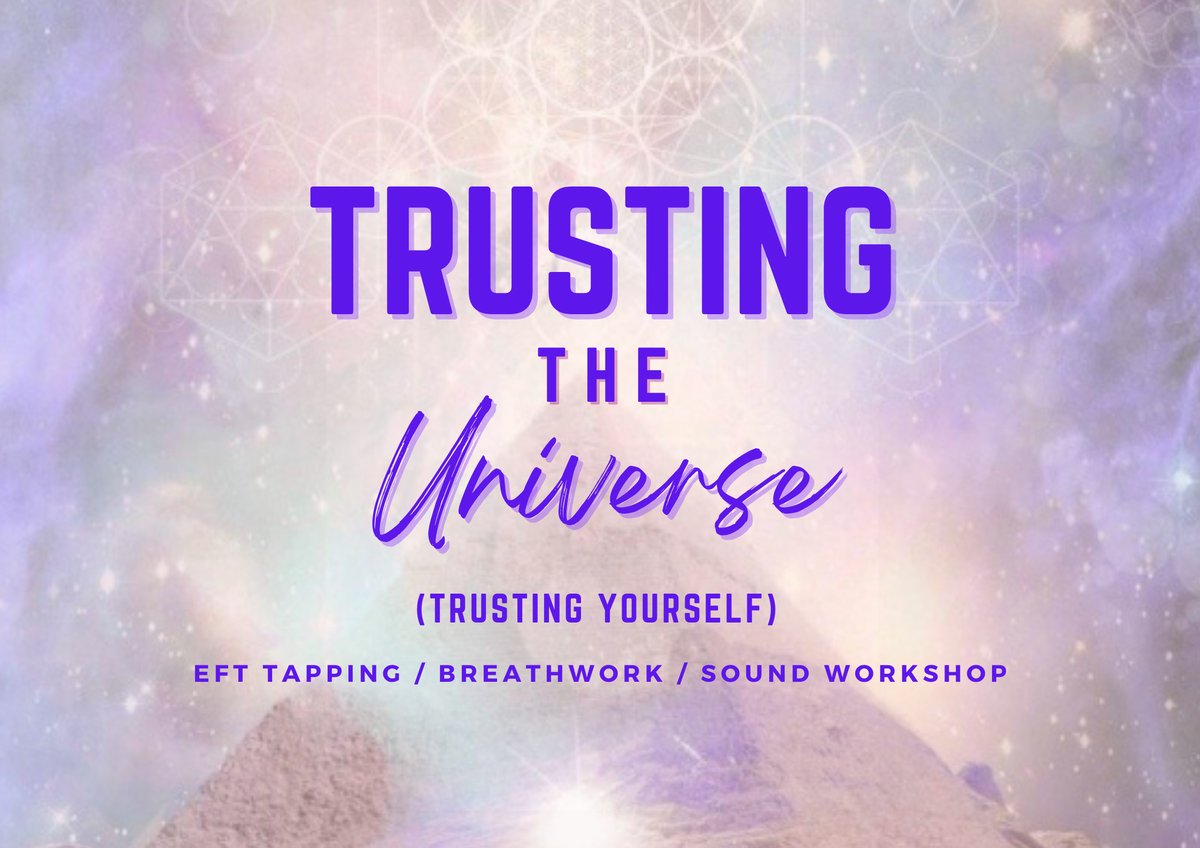 Trusting The Universe - Trusting Yourself: Eft Tapping, Breathwork, Sound Healing at 3rd Eye in Austin