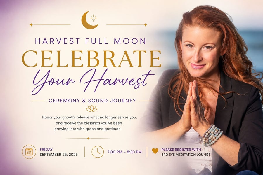 Harvest Full Moon - Receive the Blessings You've Been Growing at 3rd Eye in Austin