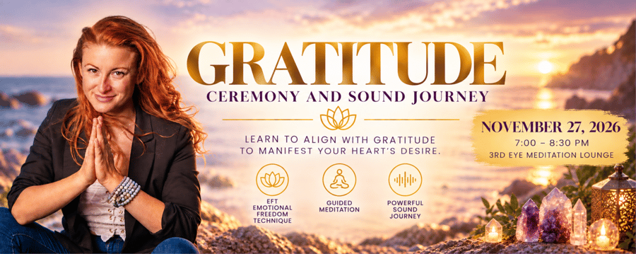 GRATITUDE - Ceremony & Sound Journey at 3rd Eye in Austin